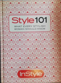 In Style: Style 101