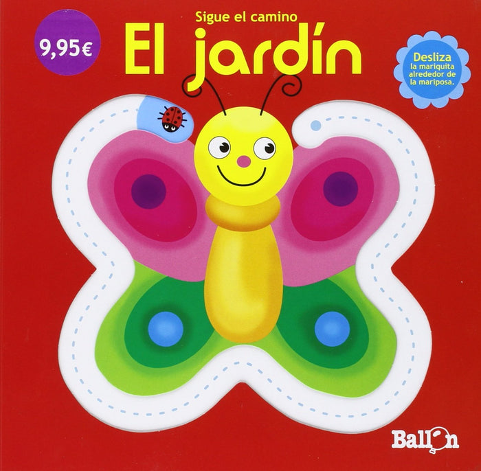 El jardín - Sigue el camino