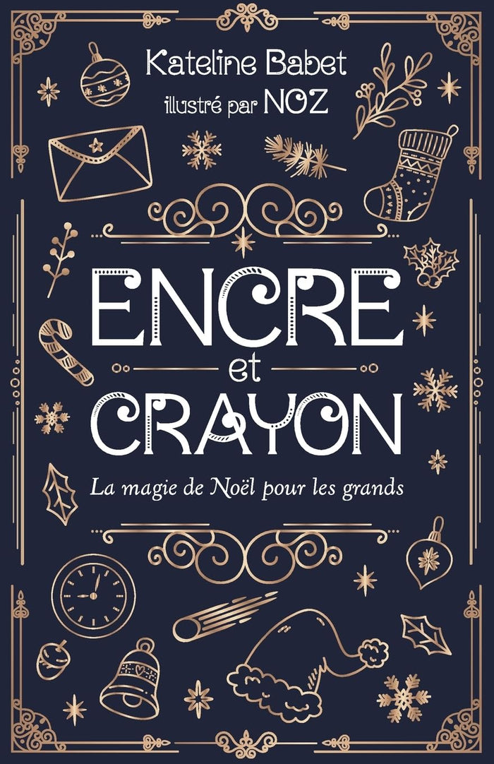 Encre et Crayon: La Magie de Noël pour les grands