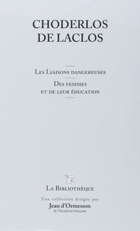 Les liaisons dangereuses