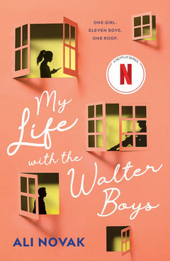 Ma vie avec les Walter Boys - le roman à l'origine de la série Netflix