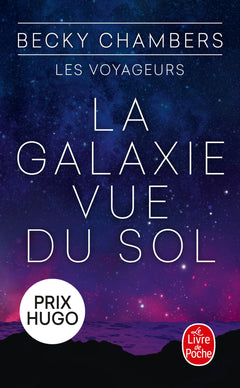 La Galaxie vue du sol