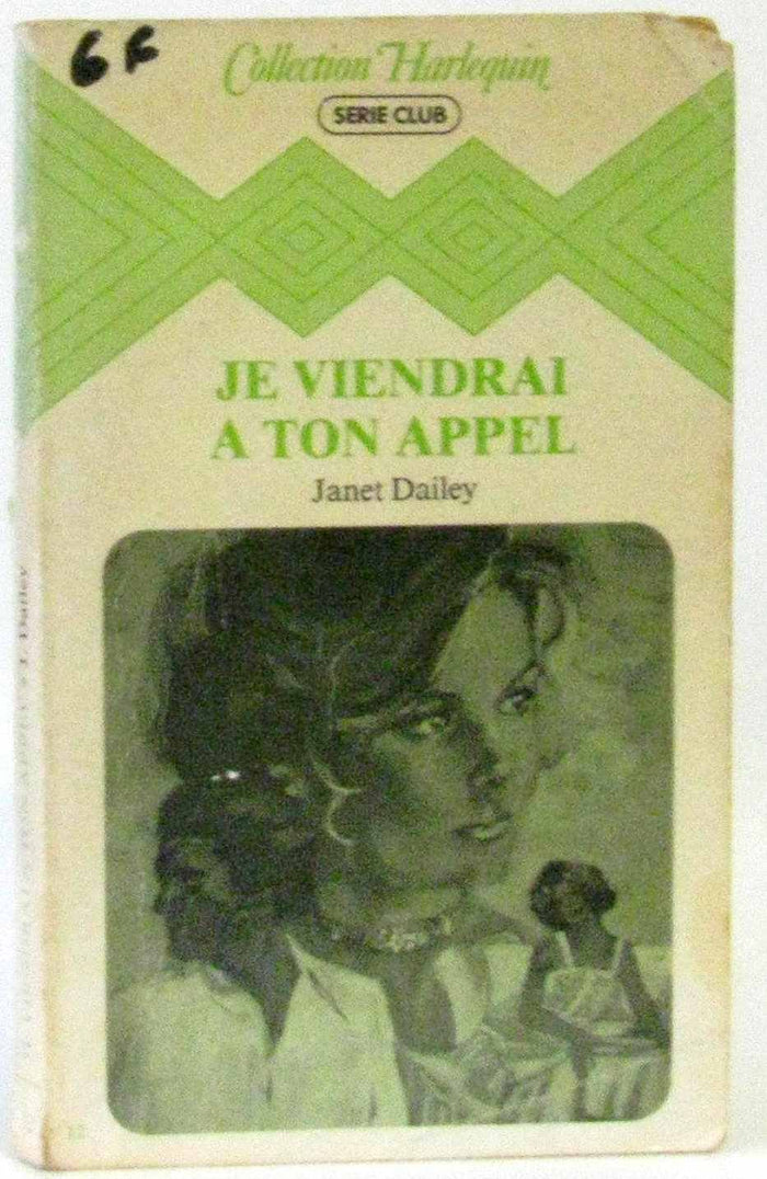 Je viendrai à ton appel