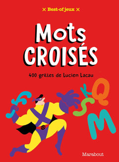 Best-of Mots croisés : 400 grilles