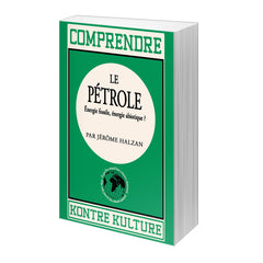 Comprendre le pétrole