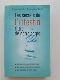 Les secrets de l'intestin, filtre de notre corps