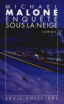 Enquête sous la neige