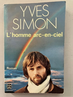 L'Homme arc-en-ciel (Le Livre de poche)