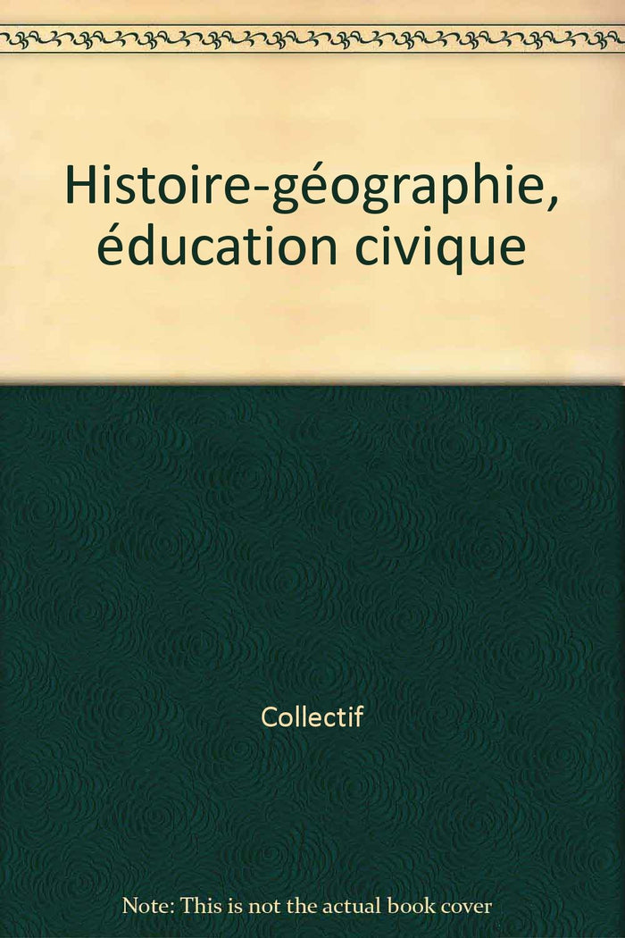 Histoire-géographie, éducation civique
