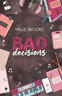 Bad Decisions: Romance New Adult en Français