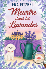Meurtre dans les lavandes