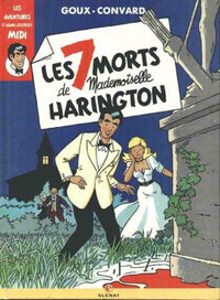 Les aventures d'Henri-Georges Midi : Les 7 morts de Mademoiselle Harington