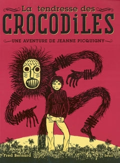 La tendresse des crocodiles