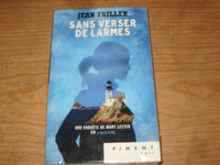 Sans verser de larmes - Jean Failler