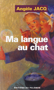 Ma Langue au Chat
