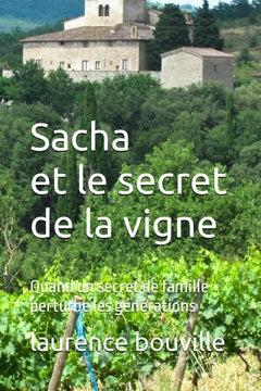 Sacha et le serment de la vigne