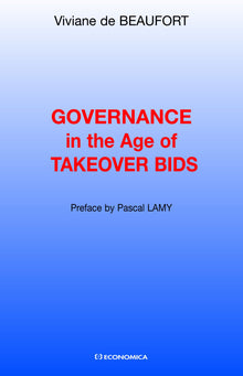 Governance in the Age of Takeover Bids