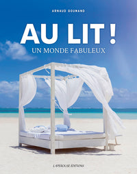 Au lit ! Un monde fabuleux: Un monde fabuleux