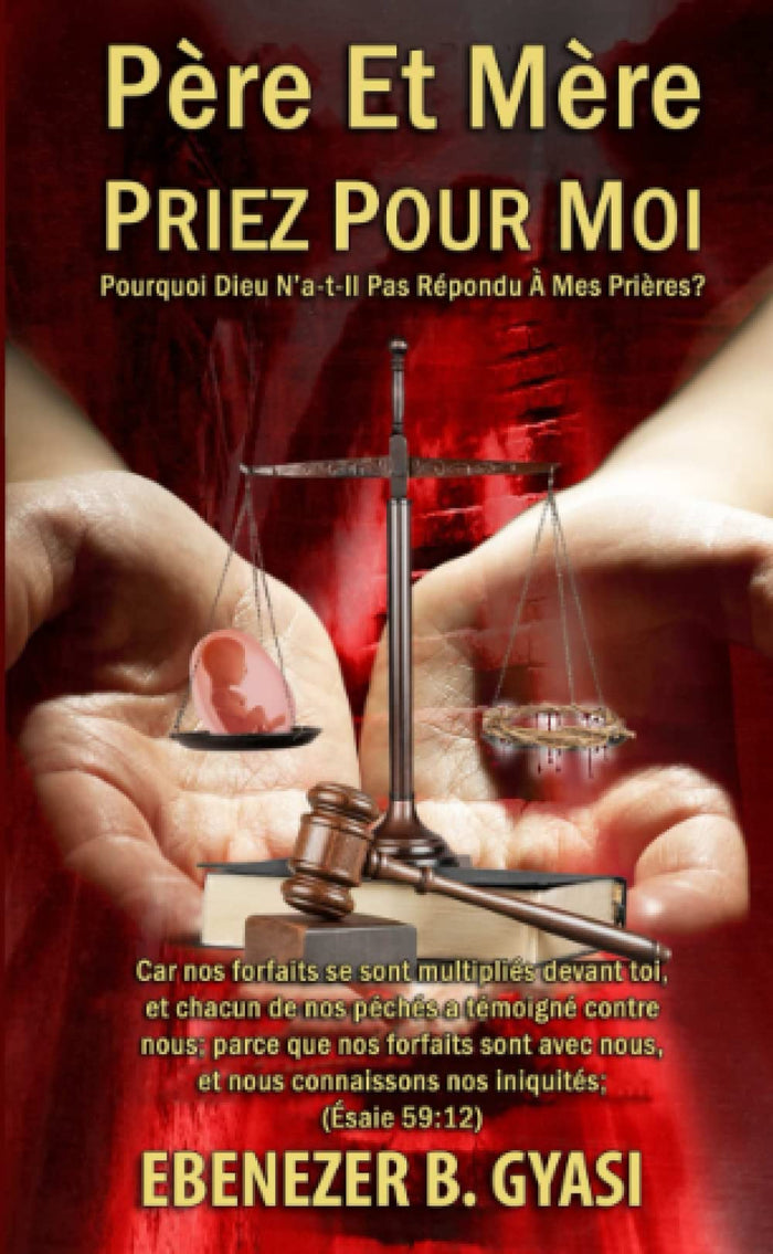 Père et Mère Priez pour Moi