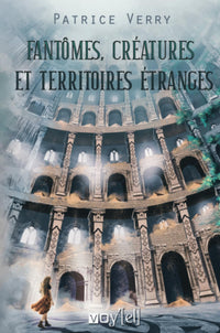 Fantômes, créatures et territoires étranges