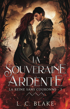 La souveraine ardente
