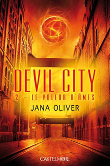 Devil City T02 Le Voleur d'âmes