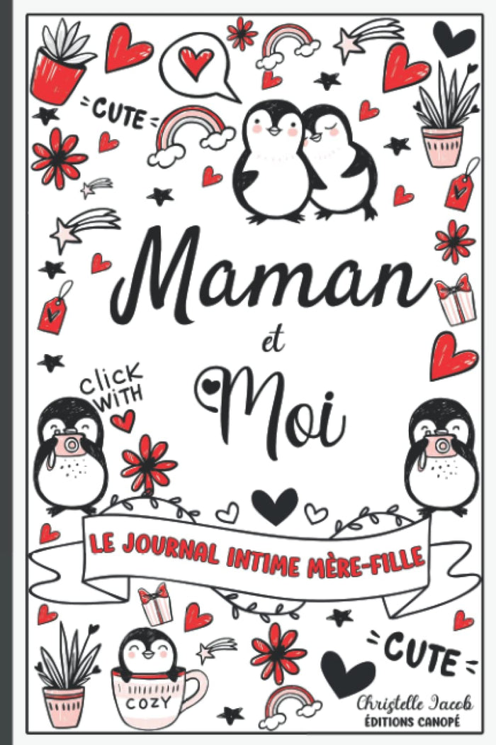 Maman et moi - Le journal intime