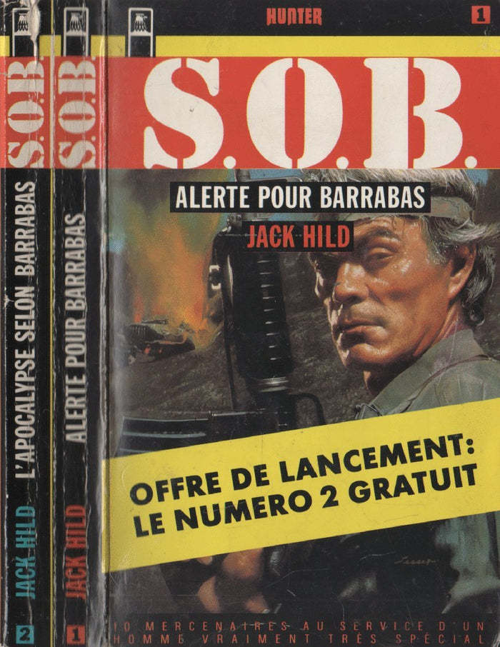 Alerte pour Barrabas suivi de L'apoclypse selon Barbaras : Collection : S. O. B n° 1 & 2