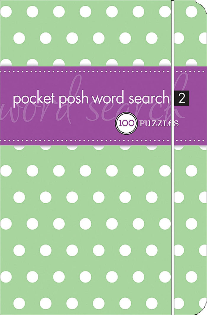 Pocket Posh Word Search 2: 100 Puzzles