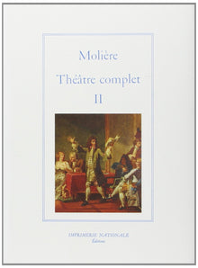 Théâtre complet - Tome II
