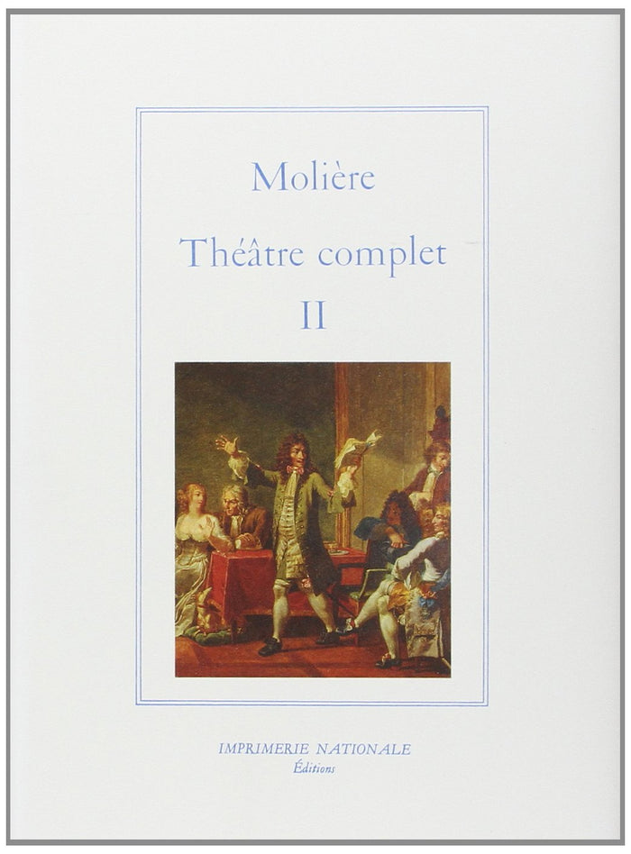 Théâtre complet - Tome II