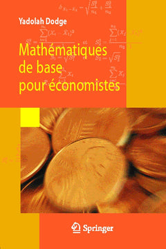 Mathématiques de Base Pour Economistes (French Edition)