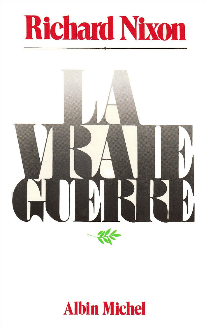 la vraie guerre