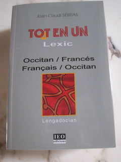 Tot en un lexic occitan / francais  francais / occitan