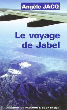 Le voyage de Jabel