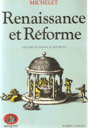 Renaissance et réforme : Histoire de france au 16e siècle