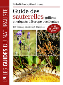 Le guide des sauterelles, grillons et criquets d'Europe occidentale
