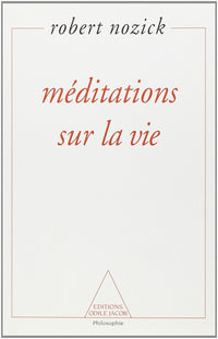 Méditations sur la vie