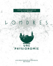Londres, une physionomie