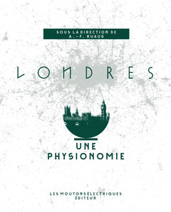 Londres, une physionomie