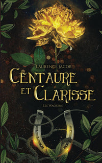 Centaure et Clarisse-Les Waoûris
