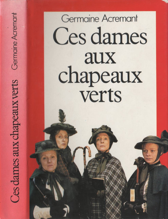 Ces dames aux chapeaux verts