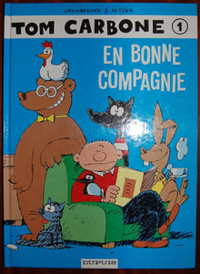 Tom Carbone 1: En bonne compagnie
