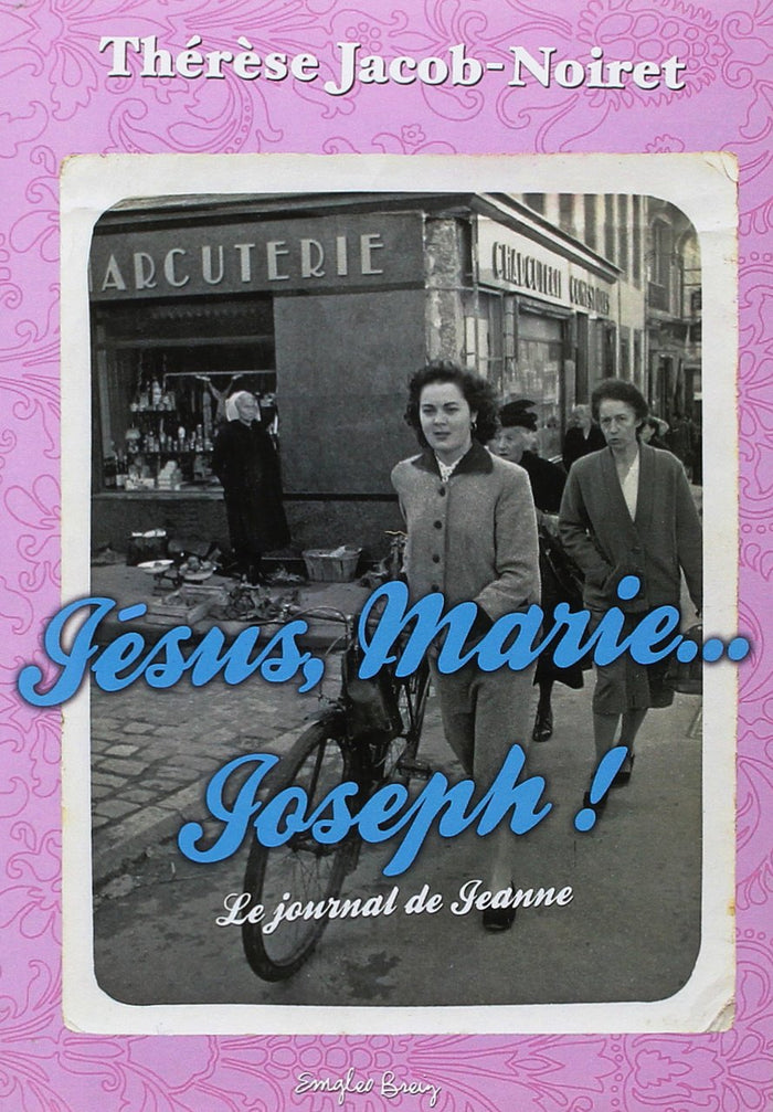 Jésus, Marie, joseph !