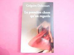 La première chose qu'on regarde