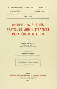 Recherches sur les pratiques administratives pararéglementaires