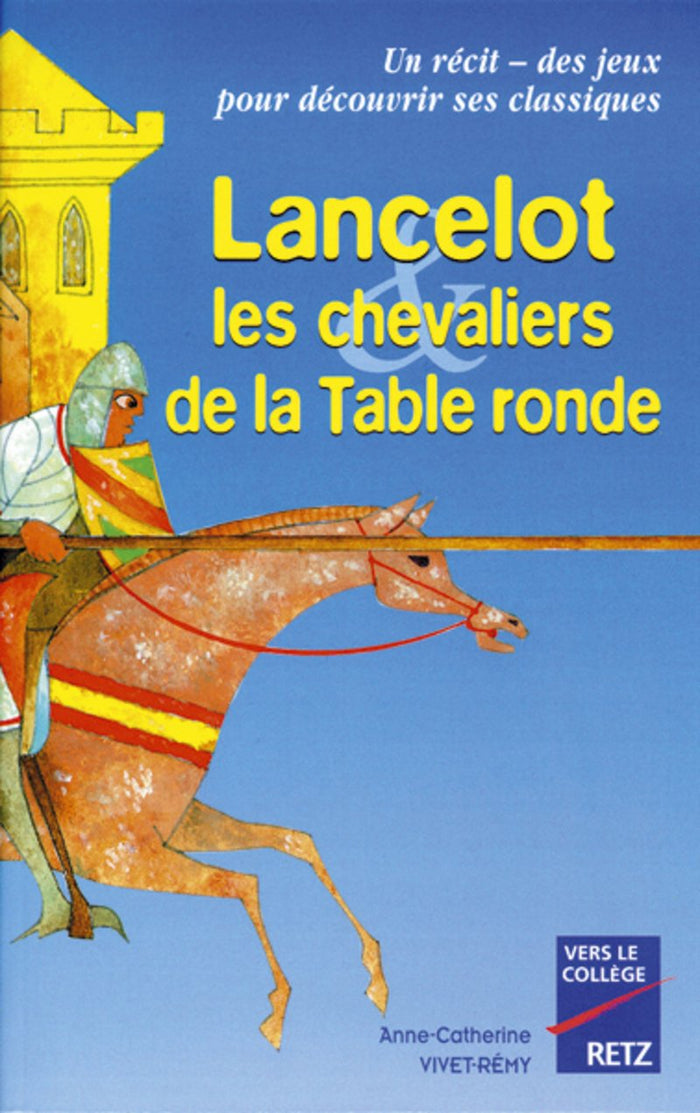Lancelot et les chevaliers de la Table ronde