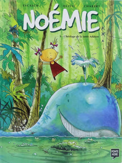 Noémie, tome 1