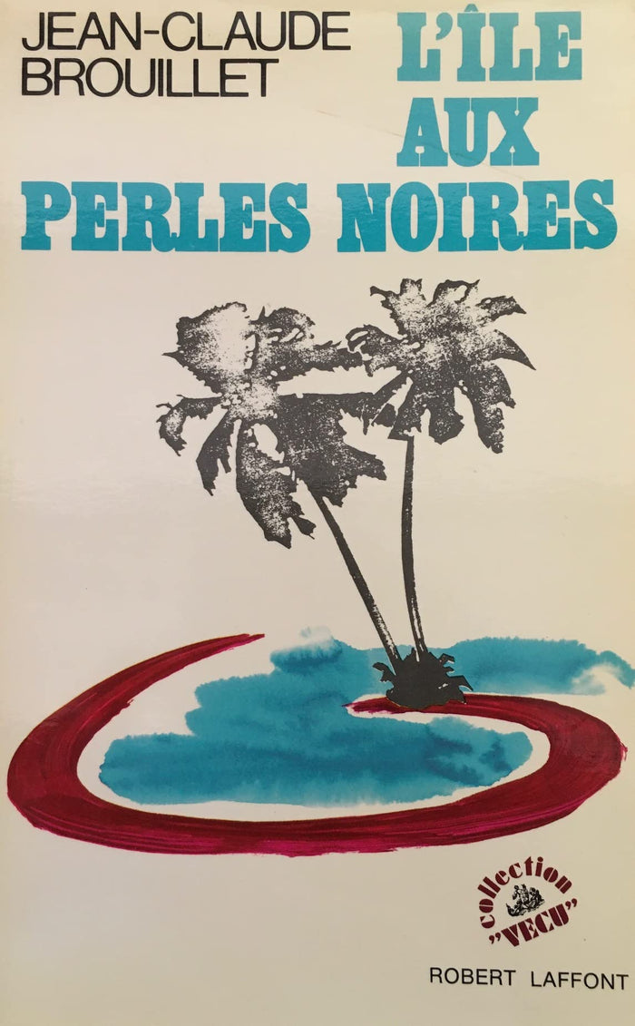 ILE AUX PERLES NOIRES