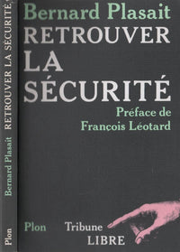 Retrouver la sécurité